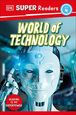 eBook (epub) DK Super Readers Level 4 World of Technology de DK