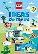 Livre Relié LEGO Ideas on the Go de Dolan Hannah, Jessica Farrell