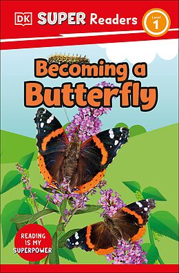E-Book (epub) DK Super Readers Level 1 Becoming a Butterfly von Dk