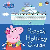 eBook (epub) Peppa Pig: Peppa's Holiday Cruise de Peppa Pig