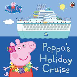 eBook (epub) Peppa Pig: Peppa's Holiday Cruise de Peppa Pig