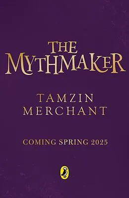 E-Book (epub) The Mythmakers von Tamzin Merchant