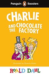 Couverture cartonnée Penguin Readers Level 3: Roald Dahl Charlie and the Chocolate Factory (ELT Graded Reader) de Roald Dahl