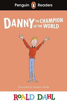 eBook (epub) Penguin Readers Level 4: Roald Dahl Danny the Champion of the World (ELT Graded Reader) de Roald Dahl