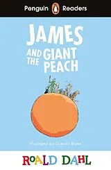 Kartonierter Einband Penguin Readers Level 3: Roald Dahl James and the Giant Peach (ELT Graded Reader) von Roald Dahl