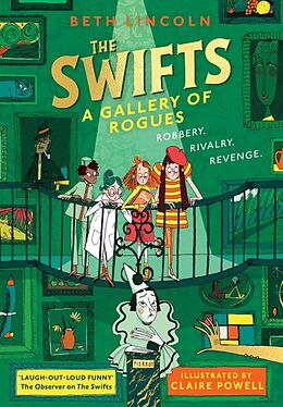 Livre Relié The Swifts: A Gallery of Rogues de Beth Lincoln