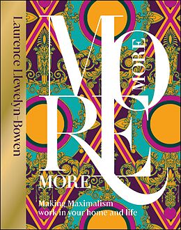 eBook (epub) More More More de Laurence Llewelyn-Bowen