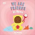 E-Book (epub) We Are Friends: At Home von Sue Downing