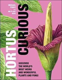 E-Book (epub) Hortus Curious von Michael Perry