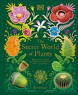 eBook (epub) Secret World of Plants de Ben Hoare