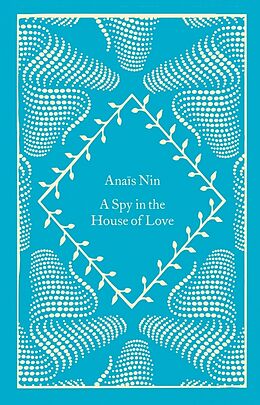 Livre Relié A Spy In The House Of Love de Anaïs Nin