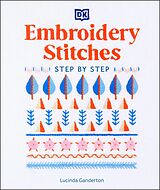 eBook (epub) Embroidery Stitches Step-by-Step de Lucinda Ganderton