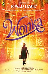 eBook (epub) Wonka de Roald Dahl, Sib al Pounder, Paul King