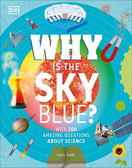 eBook (epub) Why Is the Sky Blue? de Emily Dodd