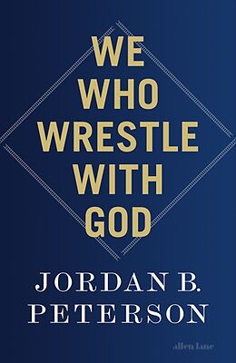 Livre Relié We Who Wrestle With God de Peterson Jordan B.