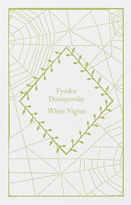 Fester Einband White Nights von Fyodor Dostoyevsky