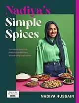 Fester Einband Nadiya's Simple Spices von Nadiya Hussain