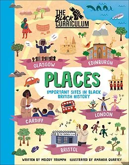 E-Book (epub) Black Curriculum Places von Melody Triumph, Amanda Quartey