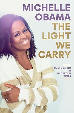 Livre Relié The Light We Carry de Michelle Obama