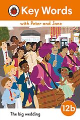eBook (epub) Key Words with Peter and Jane Level 12b - The Big Wedding de 