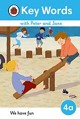 eBook (epub) Key Words with Peter and Jane Level 4a - We Have Fun! de 