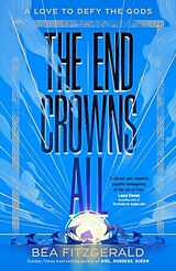 Livre Relié The End Crowns All de Bea Fitzgerald