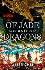 E-Book (epub) Of Jade and Dragons von Amber Chen