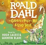 Audio CD (CD/SACD) The Giraffe and the Pelly and Me & Esio Trot von Roald Dahl