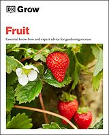 eBook (epub) Grow Fruit de Holly Farrell