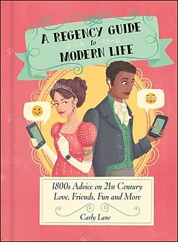 E-Book (epub) Regency Guide to Modern Life von Carly Lane