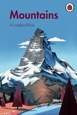 E-Book (epub) Ladybird Book: Mountains von Gerhard Van Wyk