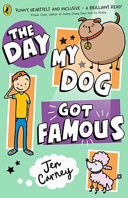 eBook (epub) Day My Dog Got Famous de Jen Carney