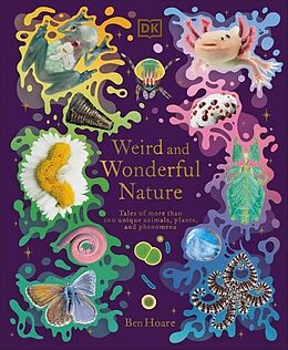 Livre Relié Weird and Wonderful Nature de Ben Hoare