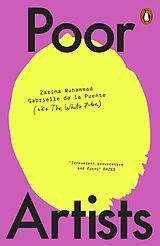 Kartonierter Einband Poor Artists von The White Pube, Gabrielle de la Puente, Zarina Muhammad