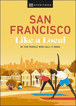 eBook (epub) San Francisco Like a Local de DK Travel