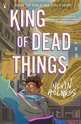 Couverture cartonnée King of Dead Things de Nevin Holness