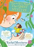 E-Book (epub) How to Grow Magic: The Giant Mystery von Rachel Morrisroe