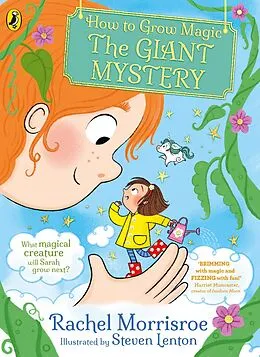 E-Book (epub) How to Grow Magic: The Giant Mystery von Rachel Morrisroe