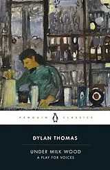 Kartonierter Einband Under Milk Wood von Dylan Thomas