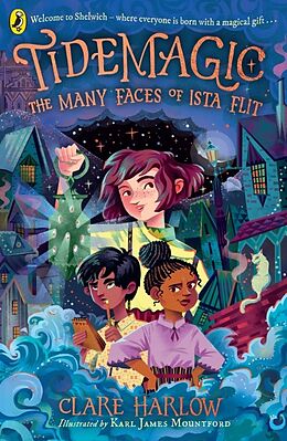 Couverture cartonnée Tidemagic: The Many Faces of Ista Flit de Clare Harlow