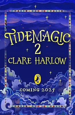 E-Book (epub) Tidemagic: Ista Flit and the Impossible Key von Clare Harlow