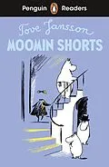 E-Book (epub) Penguin Readers Level 2: Moomin Shorts (ELT Graded Reader) von Tove Jansson