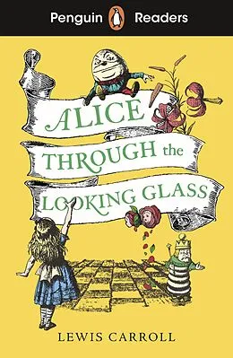 E-Book (epub) Penguin Readers Level 3: Alice Through the Looking Glass von Lewis Carroll
