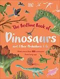 E-Book (epub) Bedtime Book of Dinosaurs and Other Prehistoric Life von Dean Lomax