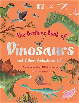 eBook (epub) Bedtime Book of Dinosaurs and Other Prehistoric Life de Dean Lomax