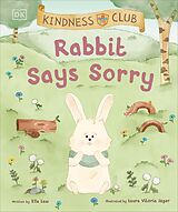 eBook (epub) Kindness Club Rabbit Says Sorry de Ella Law