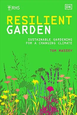 E-Book (epub) RHS Resilient Garden von Tom Massey