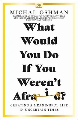 E-Book (epub) What Would You Do If You Weren't Afraid? von Michal Oshman