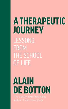 Couverture cartonnée A Therapeutic Journey de Alain de Botton