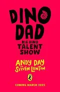 E-Book (epub) Dino Dad: Big School Talent Show von Andy Day